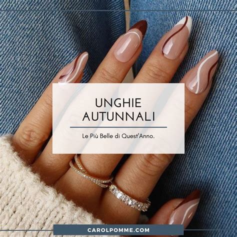 Tendenze unghie autunno 2024 idee, colori e nail art.